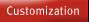 customization